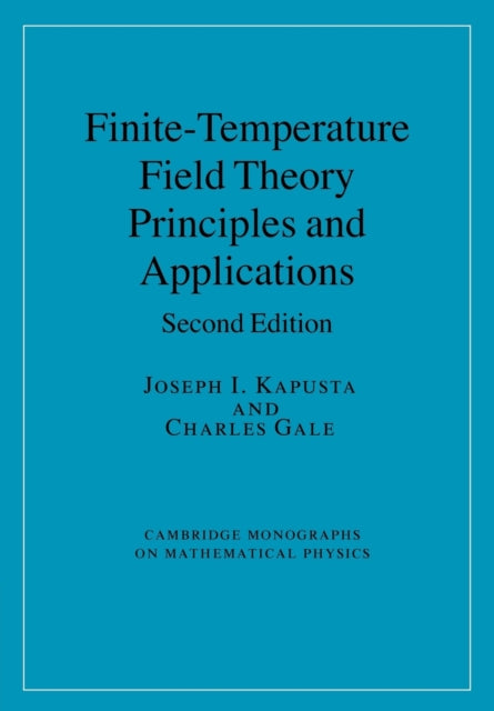 Book cover of: Finite-Temperature Field Theory. By: Charles Gale