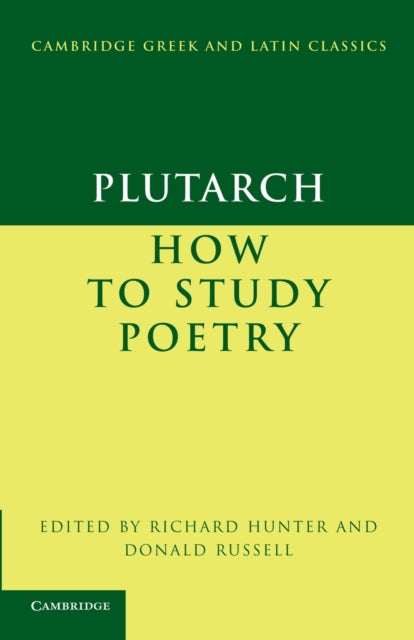 Book cover of: Plutarch: How to Study Poetry (De audiendis poetis). By: Plutarch