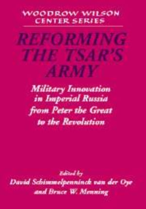 Reforming the Tsar's Army