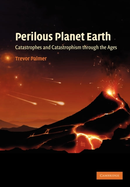 Book cover of: Perilous Planet Earth. By: Trevor Palmer
