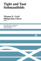 Book cover of: Tight and Taut Submanifolds. By: Thomas E. Cecil