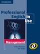 Book cover of: Professional English in Use Management with Answers