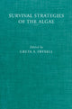 Book cover of: Survival Strategies of the Algae. By: Greta A. Fryxell