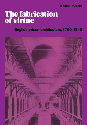 Fabrication of Virtue