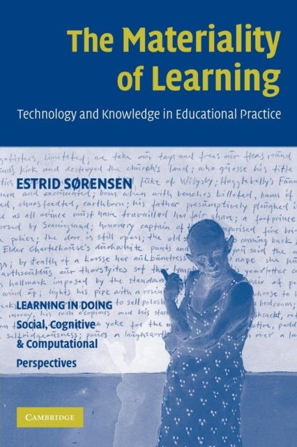 Book cover of: Materiality of Learning. By: Estrid Sørensen