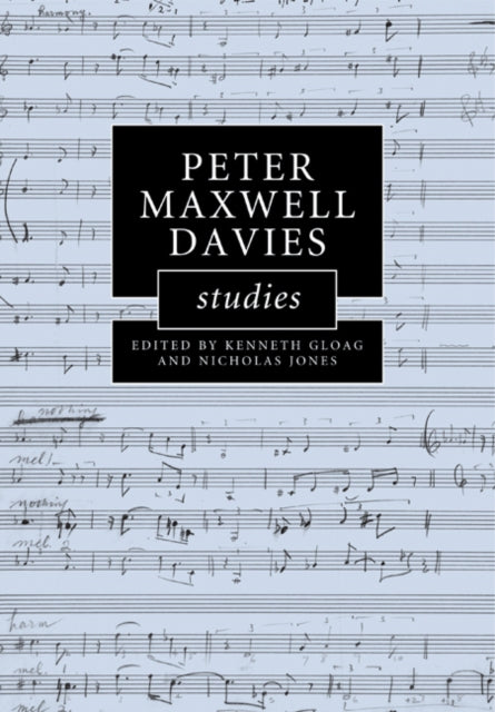 Book cover of: Peter Maxwell Davies Studies. By: Kenneth Gloag