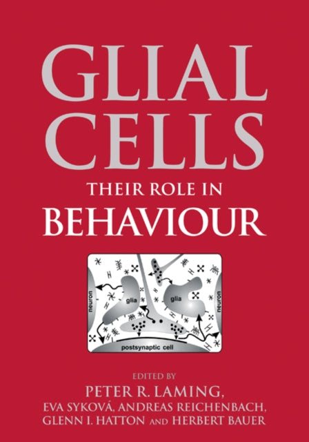 Book cover of: Glial Cells. By: Peter R. Laming