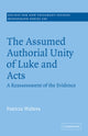 Book cover of: Assumed Authorial Unity of Luke and Acts. By: Patricia Walters