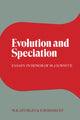 Book cover of: Evolution and Speciation. By: William R. Atchley