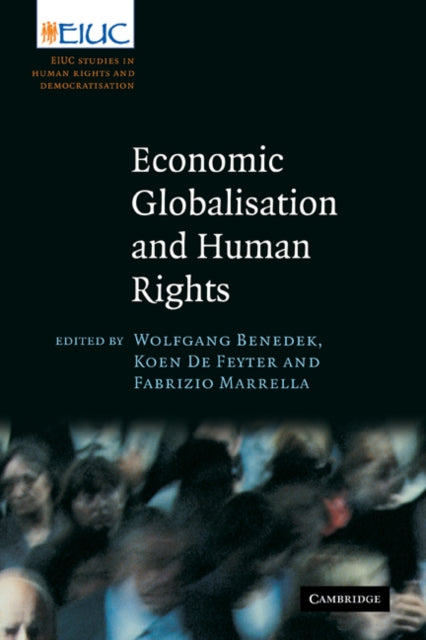Book cover of: Economic Globalisation and Human Rights