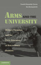 Book cover of: Arms and the University. By: Donald Alexander Downs