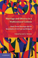 Book cover of: Marriage and Divorce in a Multi-Cultural Context. By: Joel A. Nichols