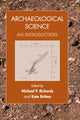 Book cover of: Archaeological Science. By: Michael Richards