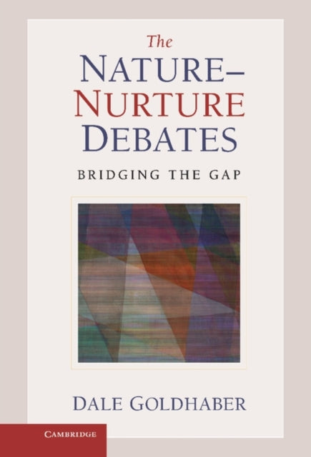 The Nature-Nurture Debates