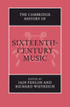 Book cover of: Cambridge History of Sixteenth-Century Music