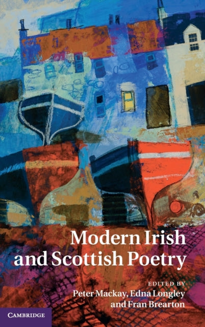 Book cover of: Modern Irish and Scottish Poetry. By: Peter Mackay