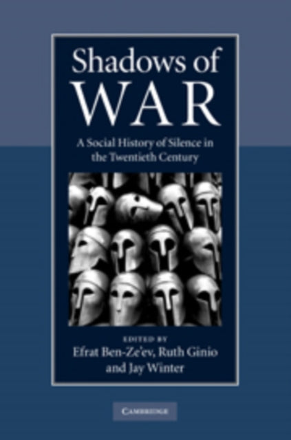 Book cover of: Shadows of War. By: Efrat Ben-Ze'ev