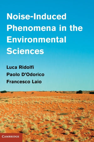 Noise-Induced Phenomena in the Environmental Sciences