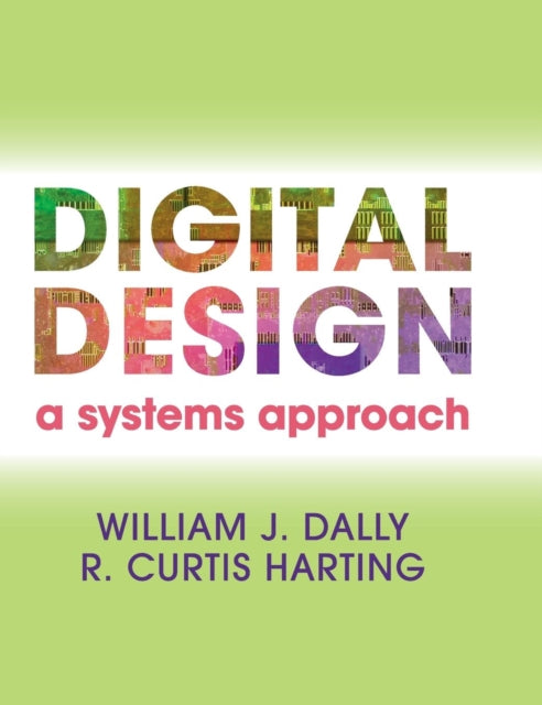 Book cover of: Digital Design. By: William J. Dally