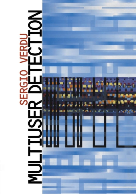 Book cover of: Multiuser Detection. By: Sergio Verdú