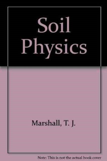 Book cover of: Soil Physics