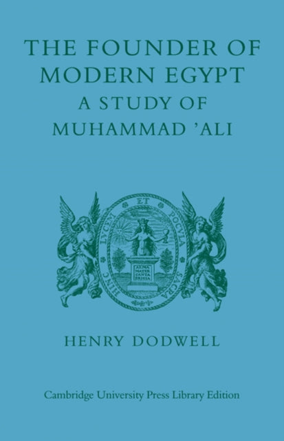 Book cover of: Founder of Modern Egypt. By: Henry Dodwell