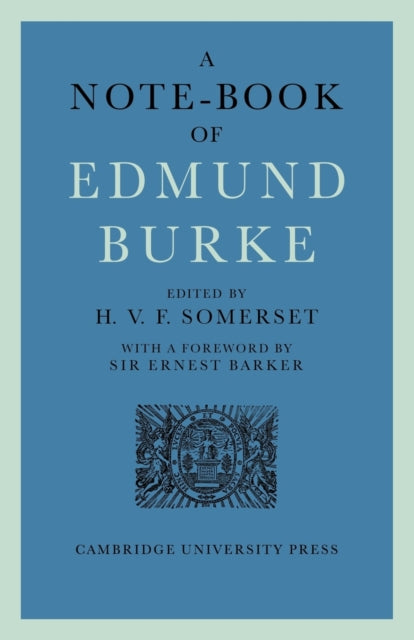 Book cover of: Note-Book of Edmund Burke. By: H. V. F. Somerset