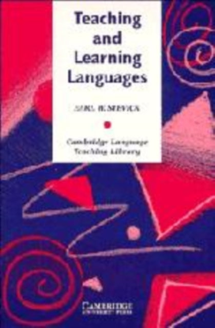 Book cover of: Teaching And Learning Languages