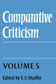 Book cover of: Comparative Criticism: Volume 5, Hermeneutic Criticism. By: E. S. Shaffer