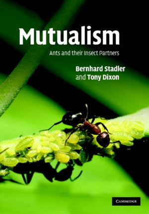 Evolutionary Ecology of Ant–Plant Mutualisms