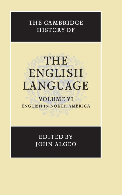 Book cover of: Cambridge History of the English Language. By: John Algeo