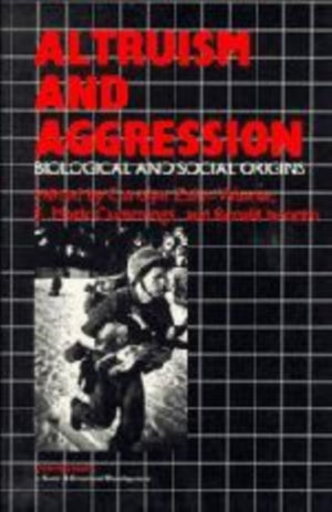 Altruism and Aggression