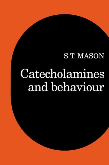 Book cover of: Catecholamines and Behavior