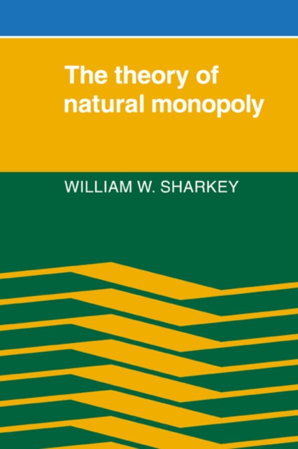 Book cover of: Theory of Natural Monopoly