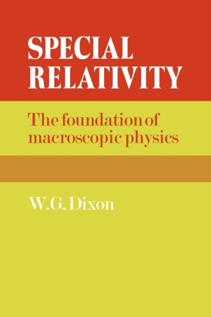 Book cover of: Special Relativity. By: W. G. Dixon
