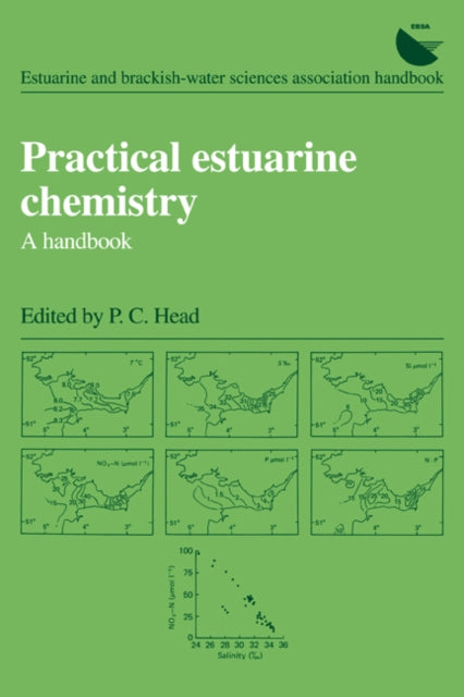 Book cover of: Practical Estuarine Chemistry. By: P. C. Head