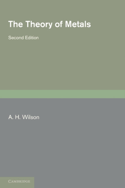 The Theory of Metals