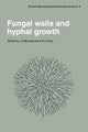 Book cover of: Fungal Walls and Hyphal Growth. By: J. H. Burnett