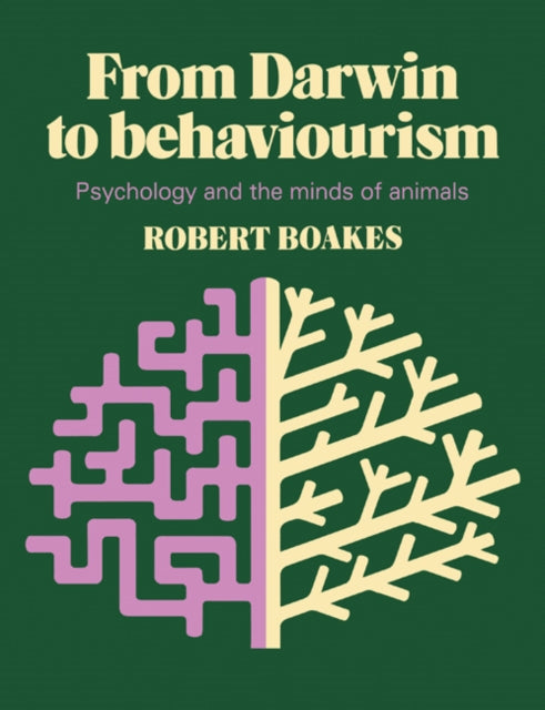 Book cover of: From Darwin to Behaviourism