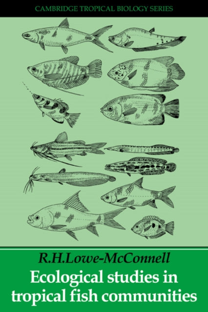 Book cover of: Ecological Studies in Tropical Fish Communities
