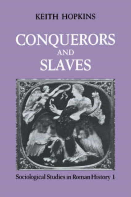 Book cover of: Conquerors and Slaves