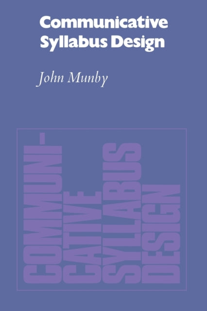 Book cover of: Communicative Syllabus Design. By: John Munby