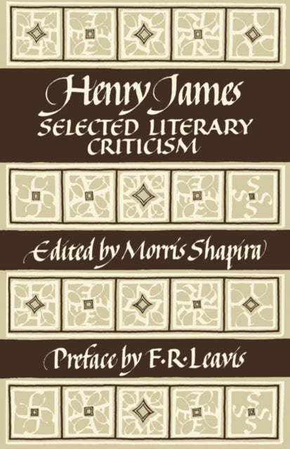 Book cover of: Henry James: Selected Literary Criticism