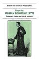 Book cover of: Plays by William Hooker Gillette. By: Don B. Wilmeth