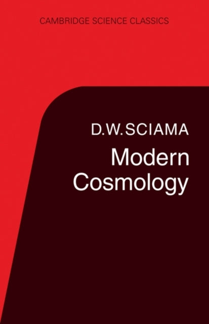 Book cover of: Modern Cosmology. By: D. W. Sciama