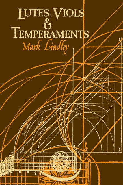 Book cover of: Lutes, Viols, Temperaments