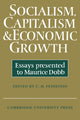 Book cover of: Socialism, Capitalism and Economic Growth. By: C. H. Feinstein