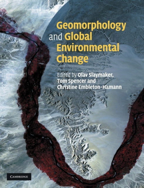 Book cover of: Geomorphology and Global Environmental Change