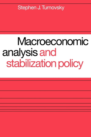Macroeconomic Analysis and Stabilization Policy
