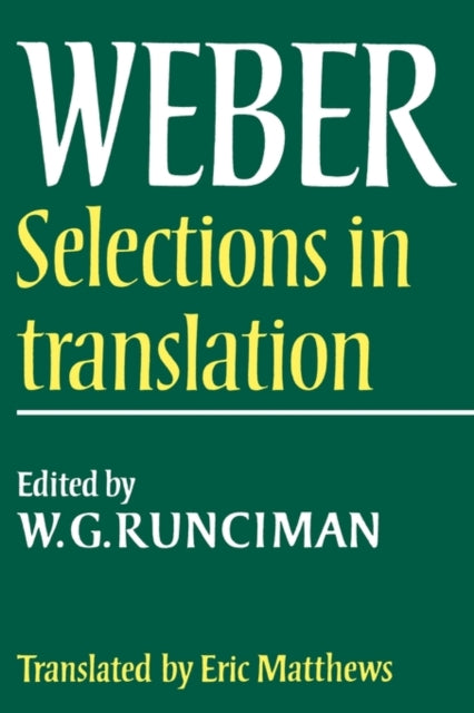 Book cover of: Max Weber: Selections in Translation